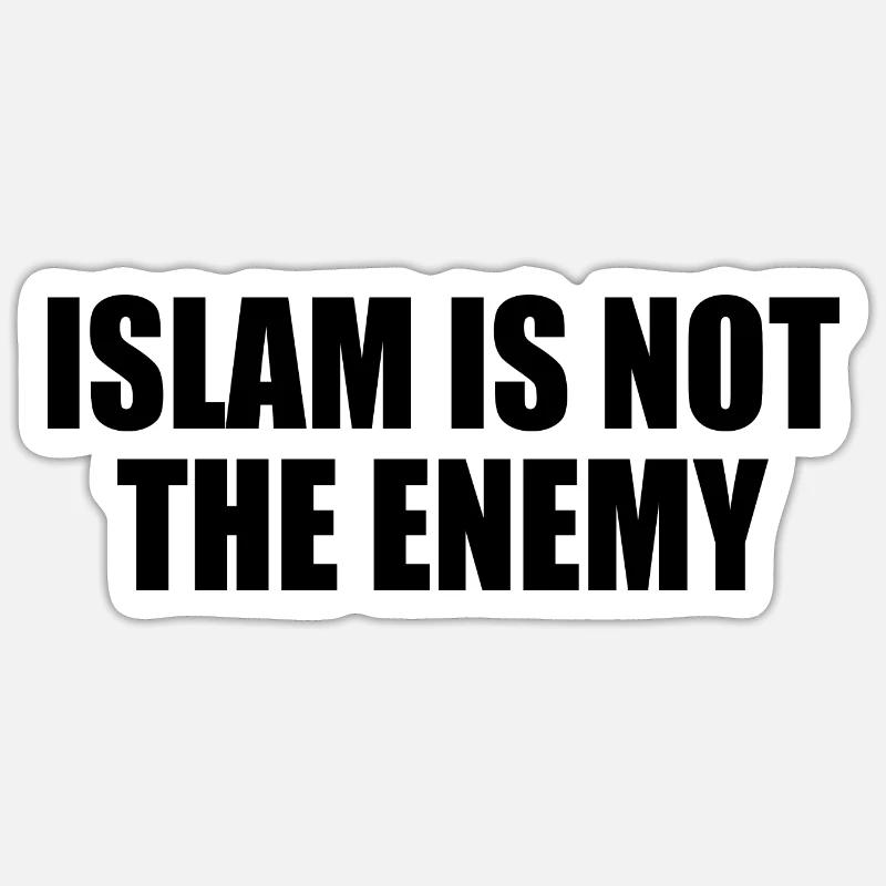Islam is not the enemy - Sticker taille S (10 x 10 cm) - blanc mat