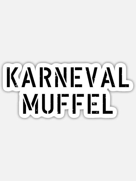 Karneval Muffel - Faschings Muffel - Sticker Größe S (10 x 10 cm) - Mattweiß