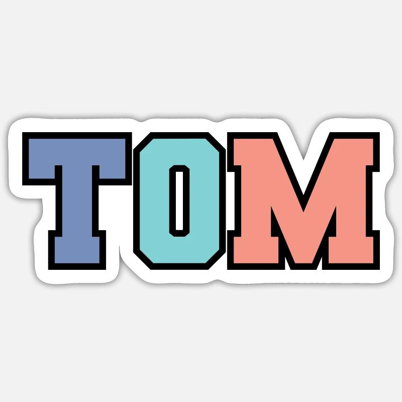 Name - Tom Sticker size S (10 x 10 cm)