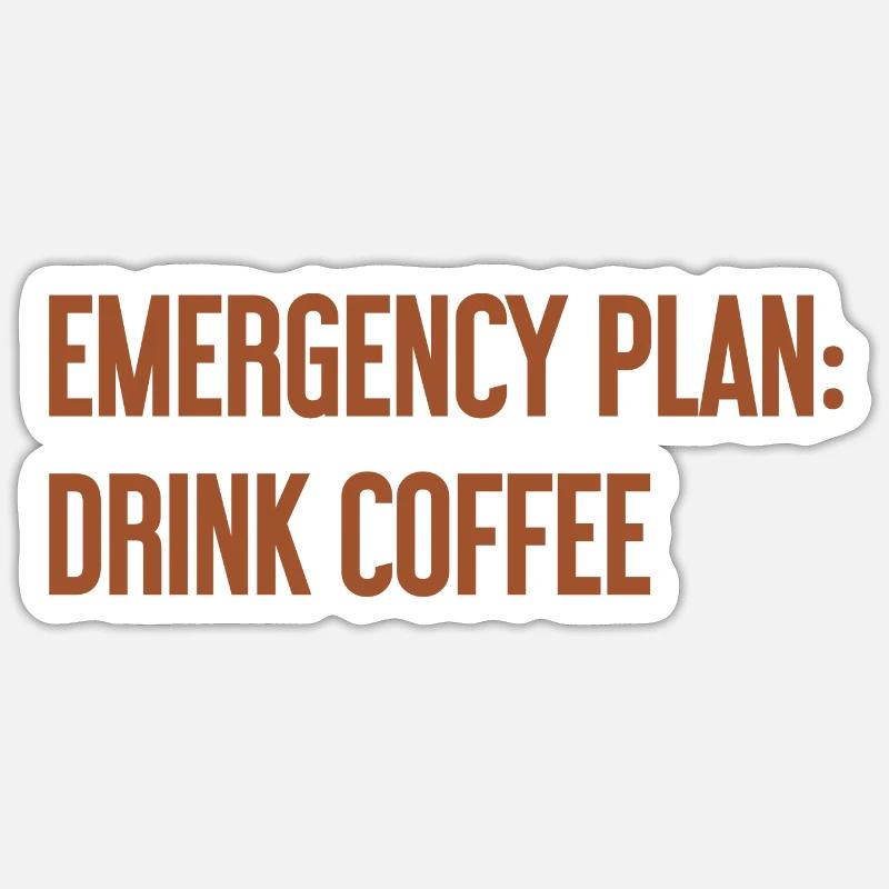 Kaffee-Notfallplan Sticker Größe S (10 x 10 cm)