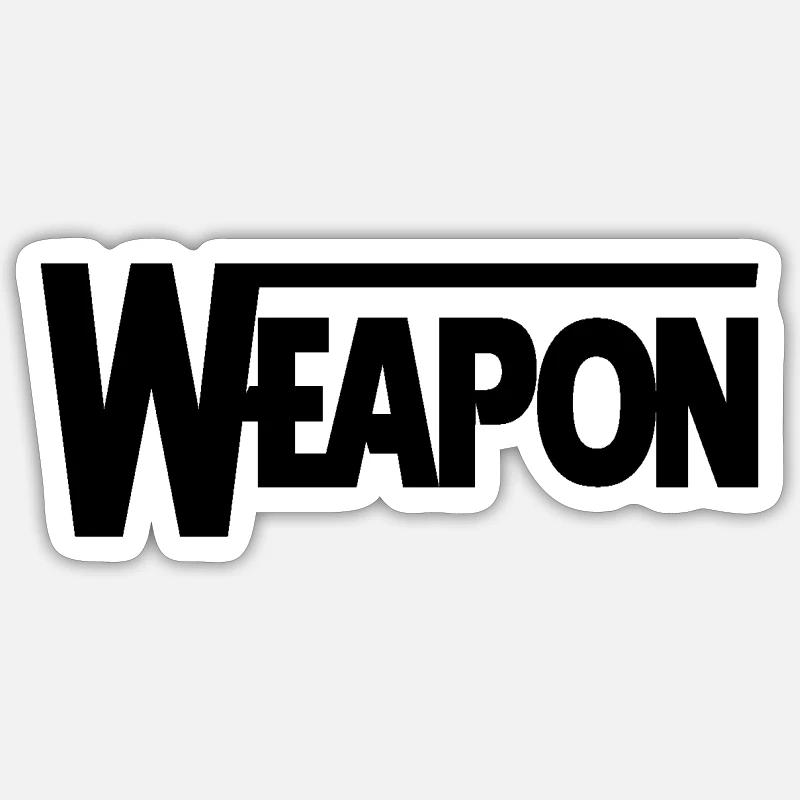 Weapon - Sticker Größe S (10 x 10 cm) - Mattweiß