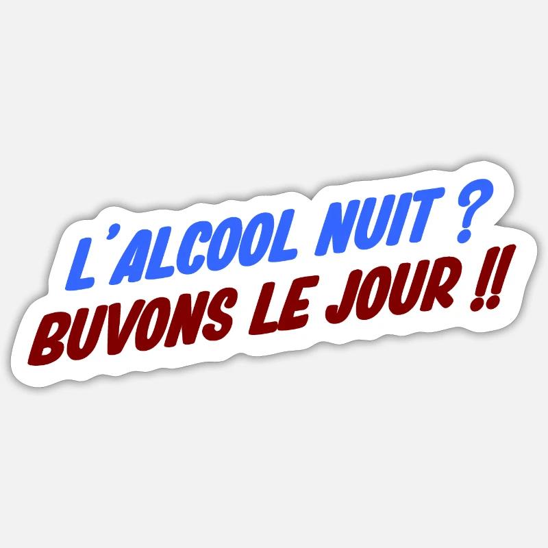 humour alcool - Sticker taille S (10 x 10 cm) - blanc mat