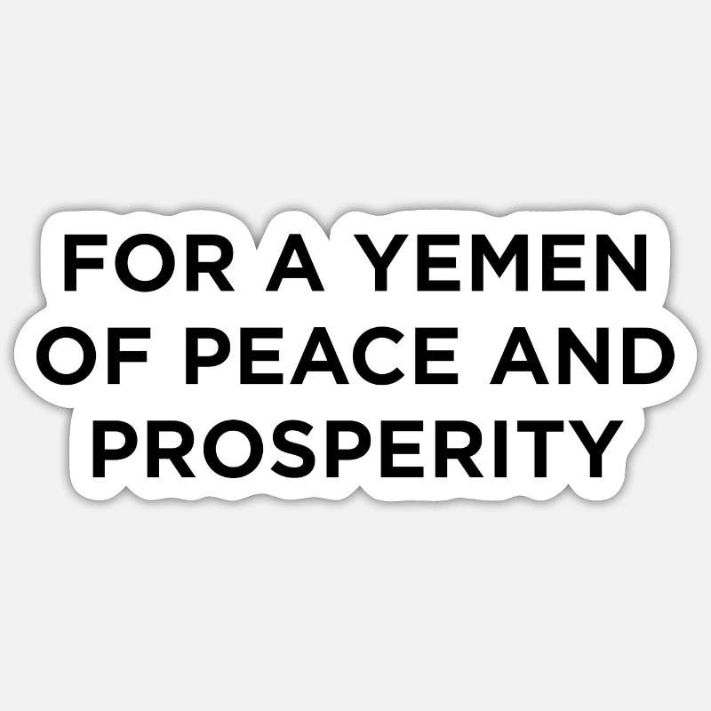 For a Yemen of Peace and Prosperity Sticker size S (10 x 10 cm)