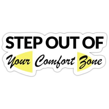 Sortez de votre zone de confort - Sticker taille S (10 x 10 cm) - blanc mat - Devant