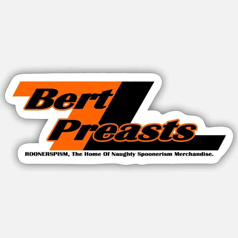 Bert Preasts [Blitz] - Spoonerismus Sticker Größe S (10 x 10 cm)