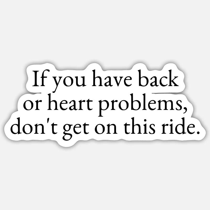 Don't get on this ride Sticker size S (10 x 10 cm)