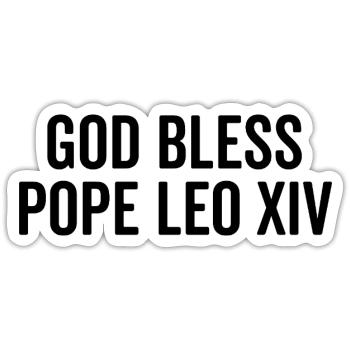 Que Dieu bénisse le pape Léon XIV - Sticker taille S (10 x 10 cm) - blanc mat - Devant
