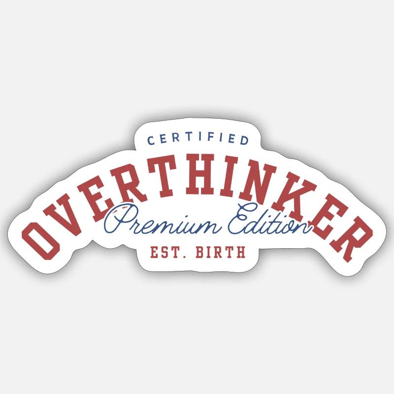 OVERTHINKER - Sticker size S (10 x 10 cm) - white matte