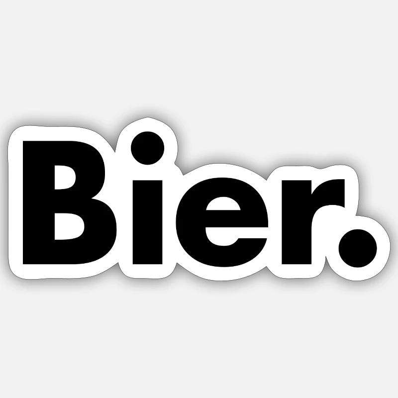 Bier. - Sticker Größe S (10 x 10 cm) - Mattweiß
