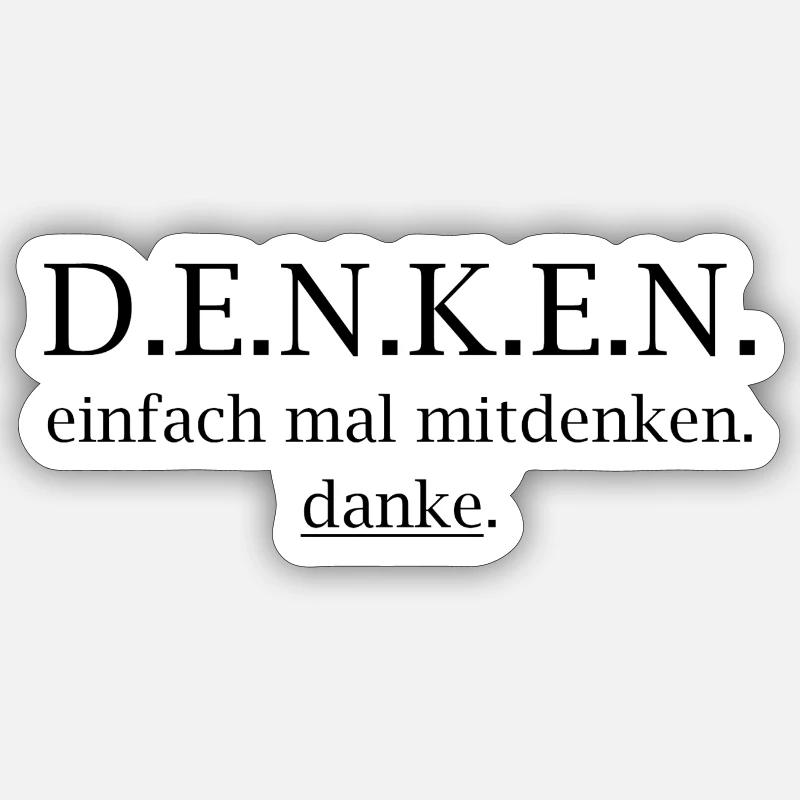 denken! einfach mal mitdenken. danke. Sticker Größe S (10 x 10 cm)