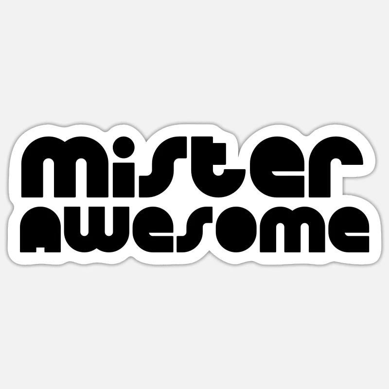mister awesome - Sticker Größe S (10 x 10 cm) - Mattweiß