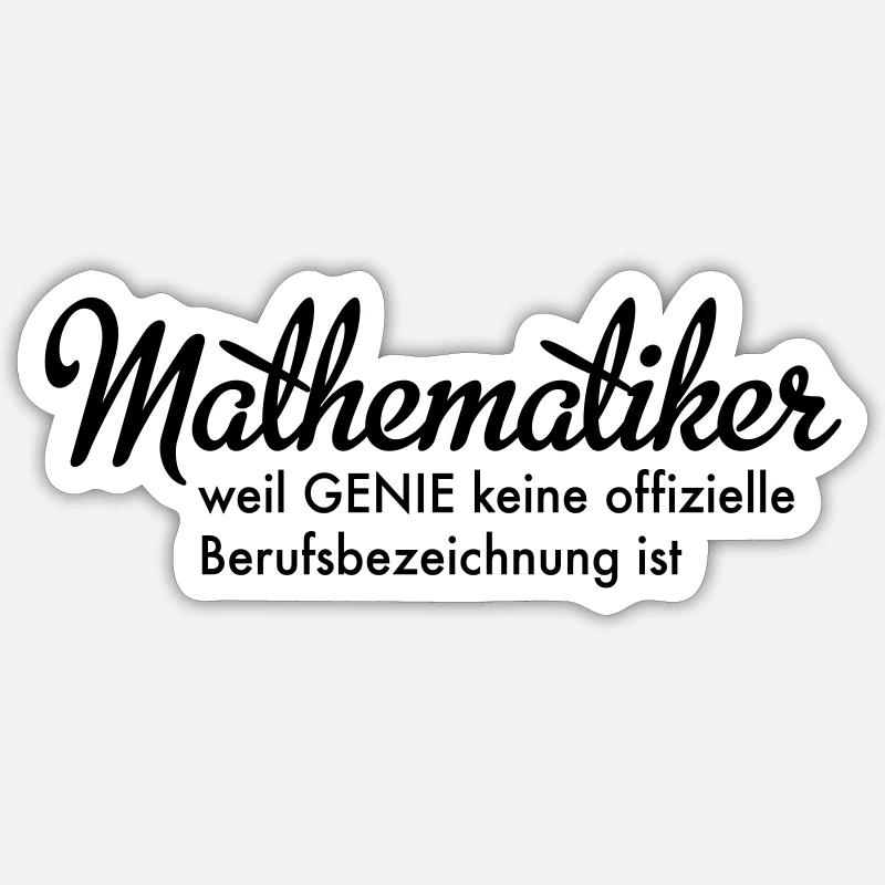 Mathematiker - Sticker Größe S (10 x 10 cm) - Mattweiß