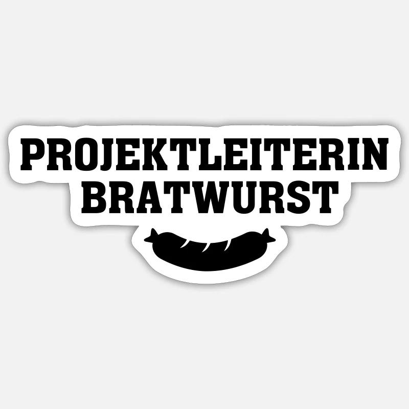 Chef de projet Bratwurst - Sticker taille S (10 x 10 cm) - blanc mat