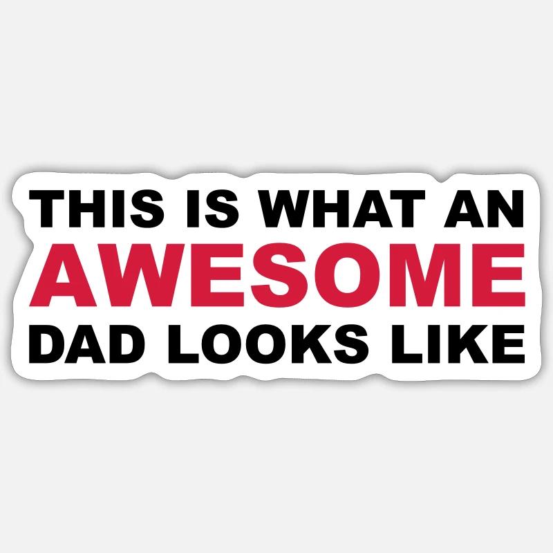 Awesome Dad Sticker Größe S (10 x 10 cm)