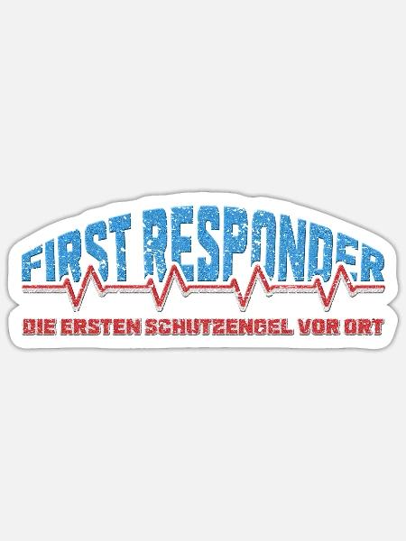First Responder mit Herzschlag und coolen Spruch - Sticker Größe S (10 x 10 cm) - Mattweiß