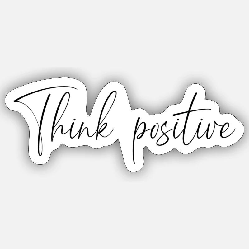 think positive - Sticker size S (10 x 10 cm) - white matte
