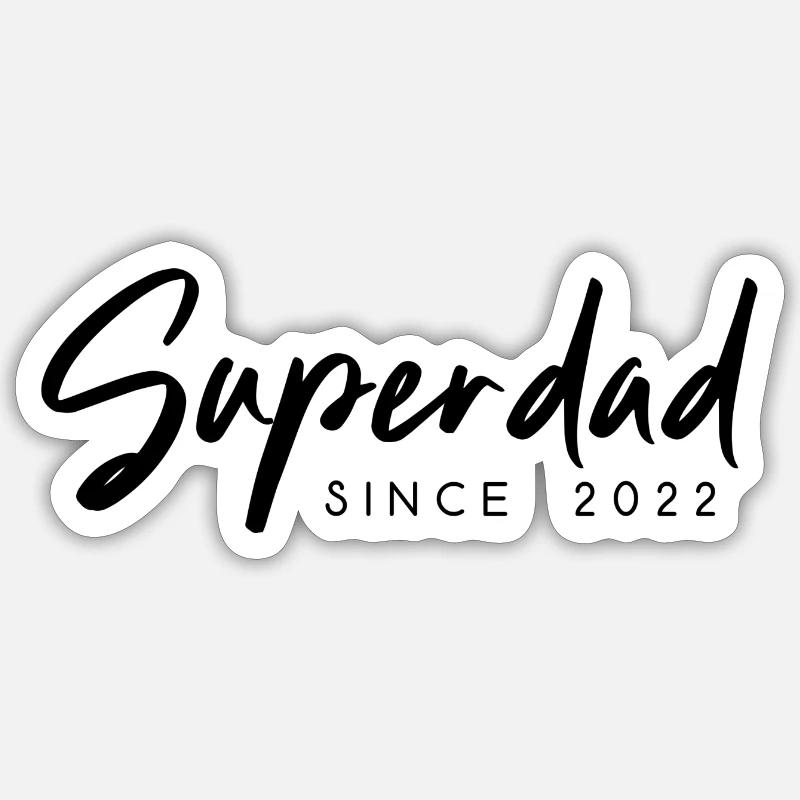 Superdad Papa since 2022 Sort Sticker taille S (10 x 10 cm)