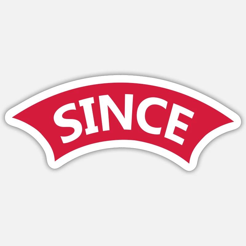 Text Since Year - Sticker size S (10 x 10 cm) - white matte