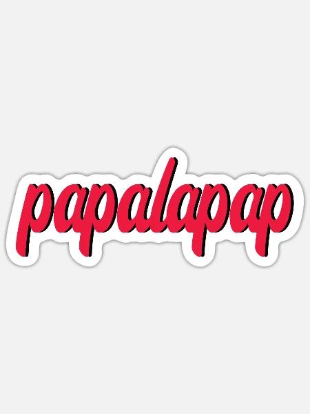 Papalapap - Lustig - Sticker Größe S (10 x 10 cm) - Mattweiß