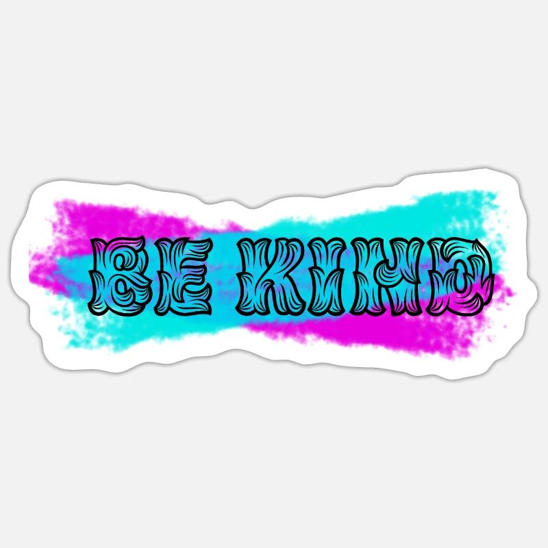 BE KIND Sticker Größe S (10 x 10 cm)