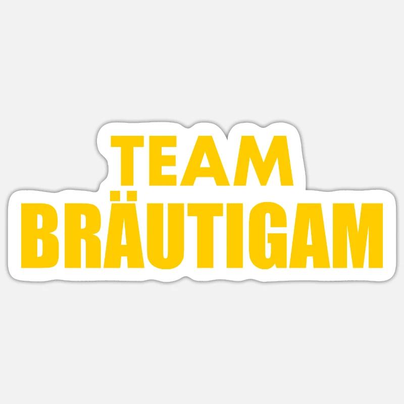 Team bräutigam Sticker Größe S (10 x 10 cm)