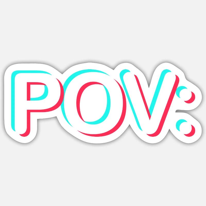 POV: Meme Text Print Sticker taille S (10 x 10 cm)