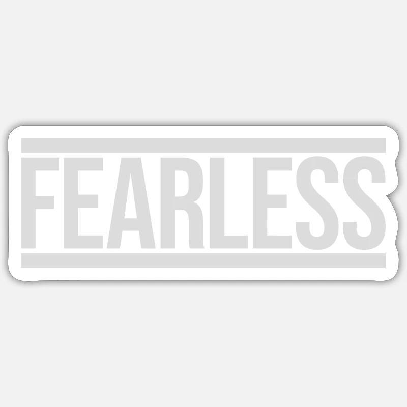 fearless Text Zitat Design Sticker Größe S (10 x 10 cm)