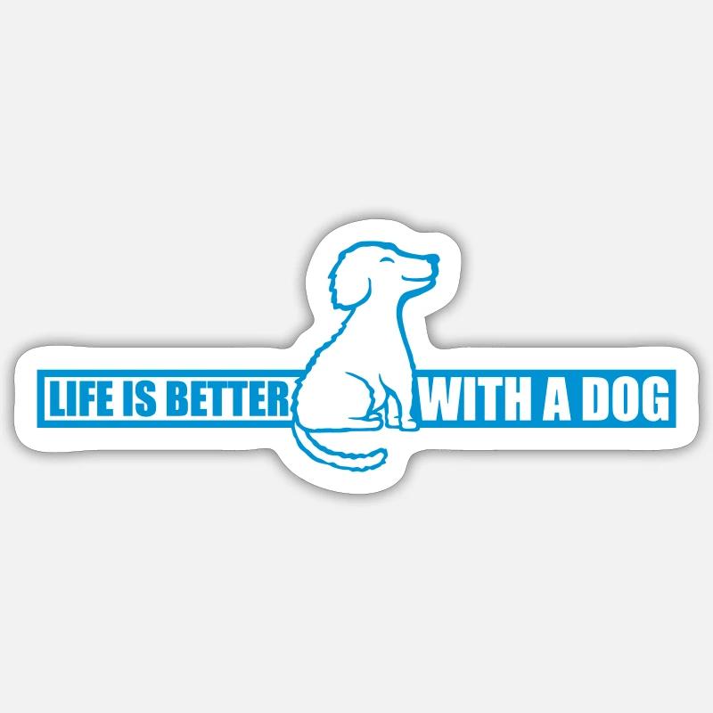 better with a dog - Sticker Größe S (10 x 10 cm) - Mattweiß