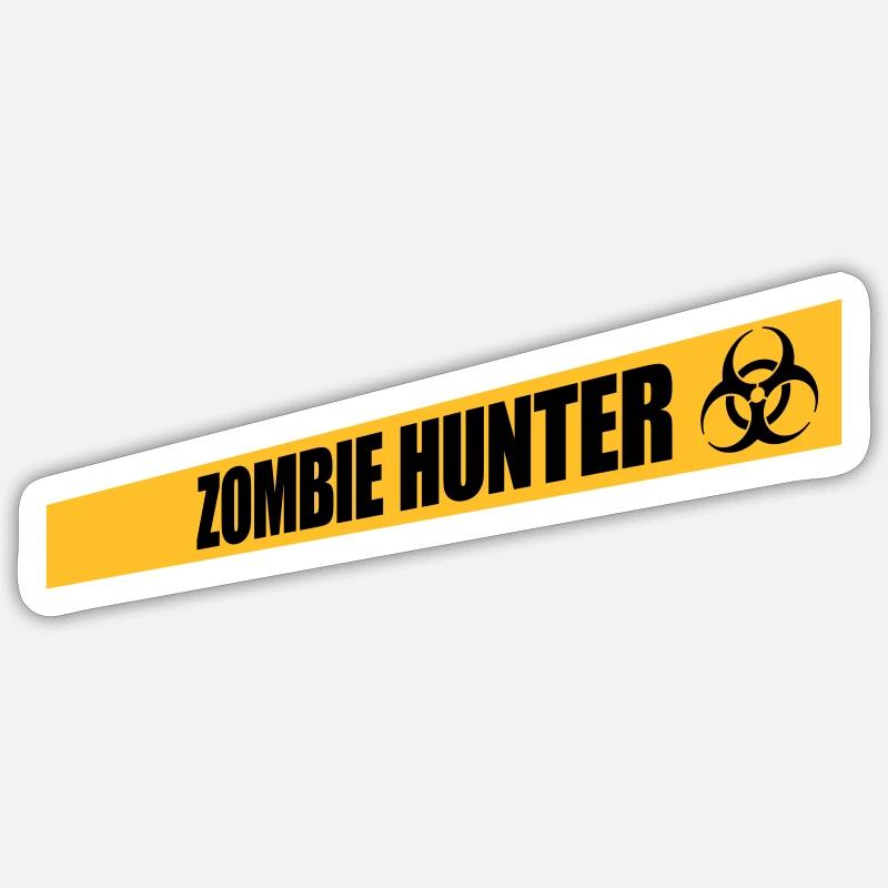 zombie hunter Halloween Zitat - Sticker Größe S (10 x 10 cm) - Mattweiß