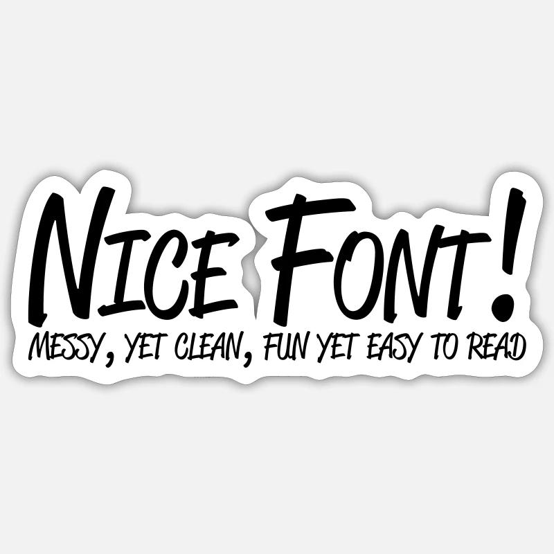 Nice Font - Sticker size S (10 x 10 cm) - white matte