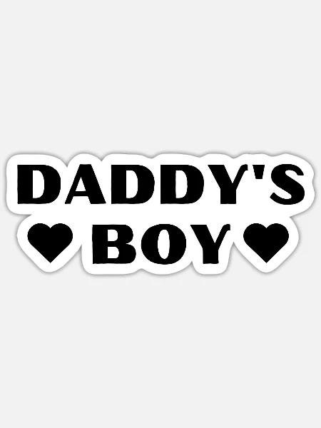 Daddy´s Boy - Sticker Größe S (10 x 10 cm) - Mattweiß