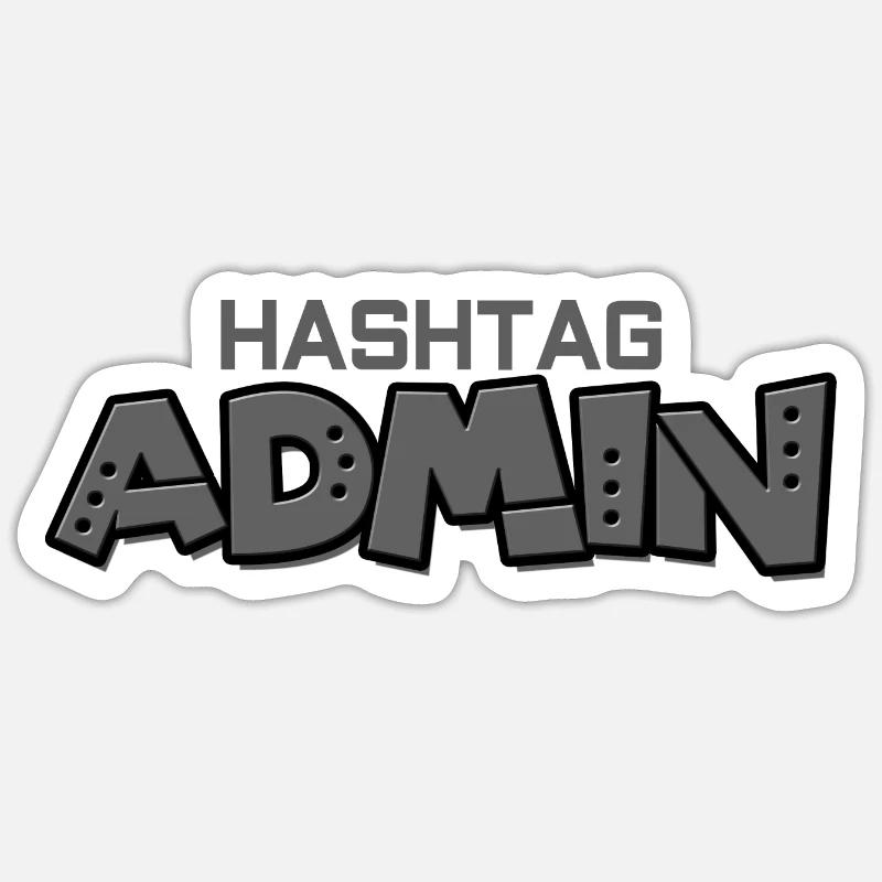 #hashtag admin administrator moderator webentwick Sticker Größe S (10 x 10 cm)