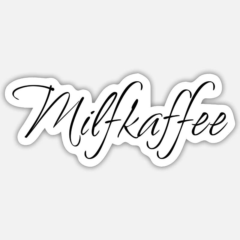Milfkaffee - Sticker Größe S (10 x 10 cm) - Mattweiß