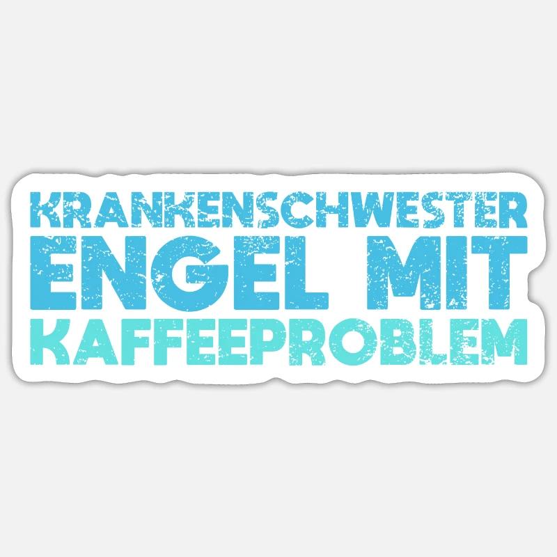 Krankenschwester: Engel Mit Kaffeeproblem - Sticker Größe S (10 x 10 cm) - Mattweiß