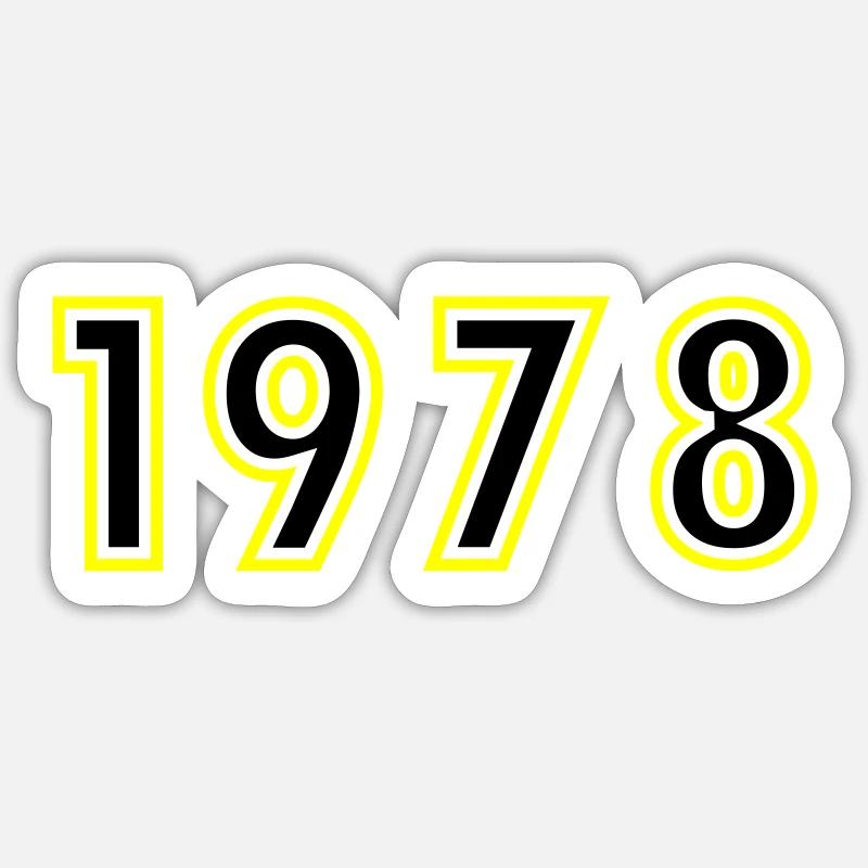 1978 Année Anniversaire - Sticker taille S (10 x 10 cm) - blanc mat