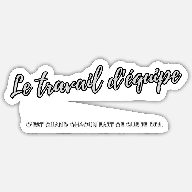 Travail d équipe - Sticker taille S (10 x 10 cm) - blanc mat