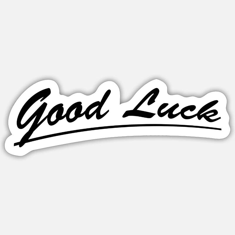 Bonne chance - Sticker taille S (10 x 10 cm) - blanc mat