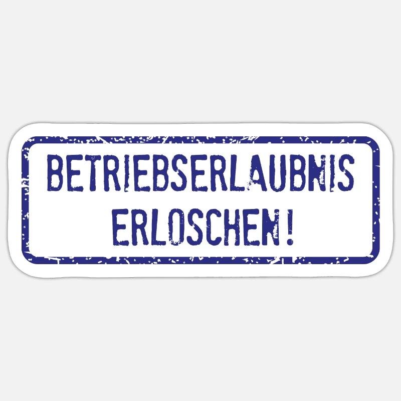 Licence d’exploitation expirée ! Sticker taille S (10 x 10 cm)