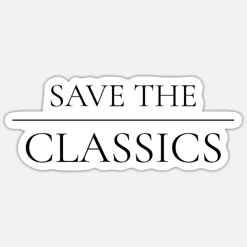 Save the Classics Liebhaber Design - Sticker Größe S (10 x 10 cm) - Mattweiß