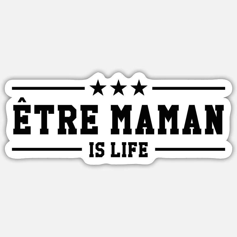 Mutter zu sein ist Leben - Sticker Größe S (10 x 10 cm) - Mattweiß
