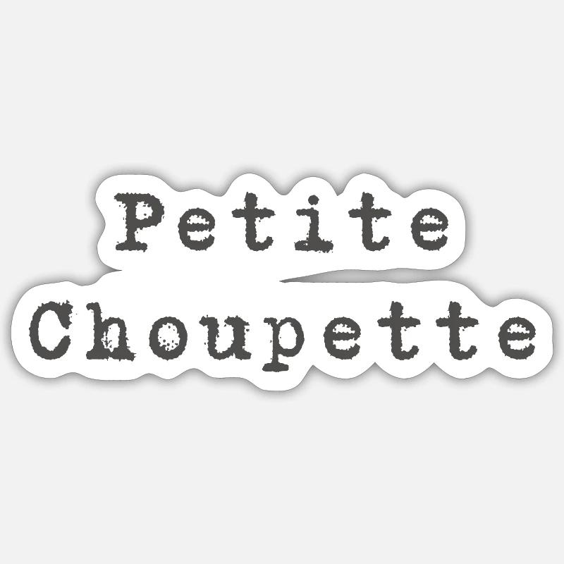 Petite Choupette - Sticker taille S (10 x 10 cm) - blanc mat