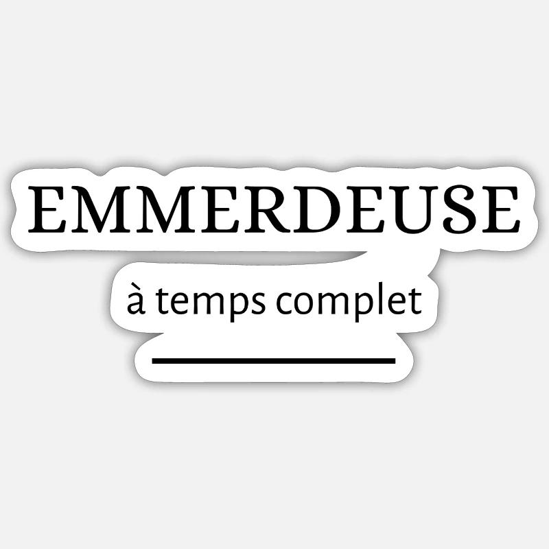 Full-time annoyer - Sticker size S (10 x 10 cm) - white matte