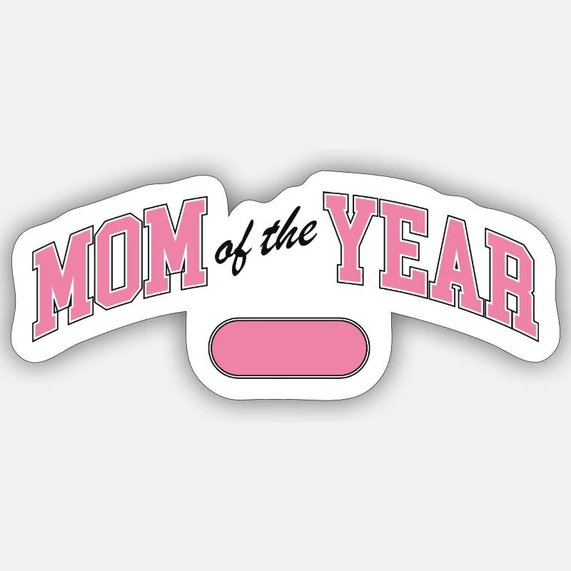 Maman de l’année – Prix - Sticker taille S (10 x 10 cm) - blanc mat