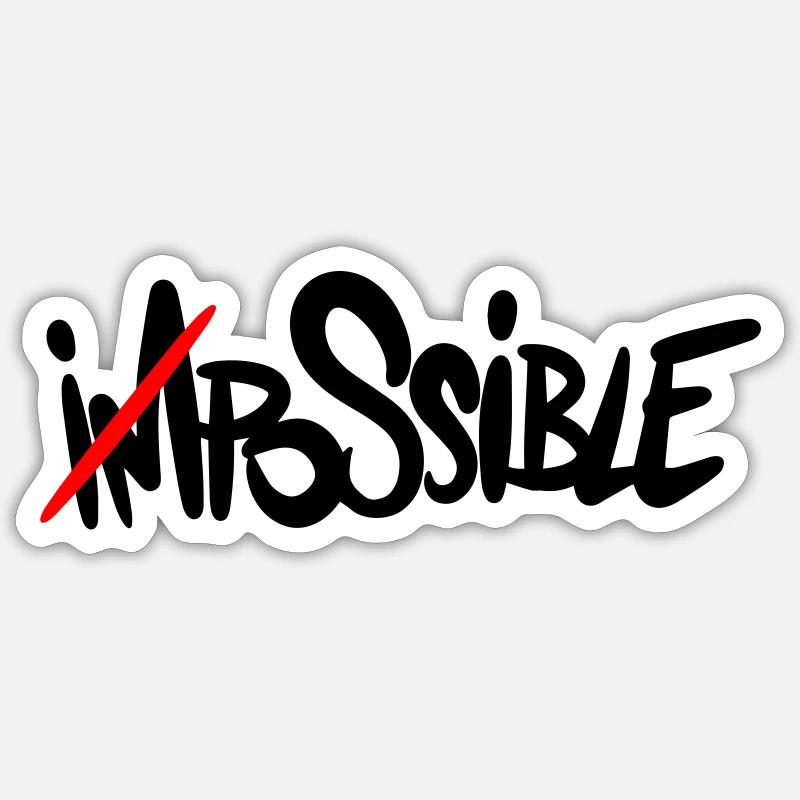 possible. Tout est possible. - Sticker taille S (10 x 10 cm) - blanc mat