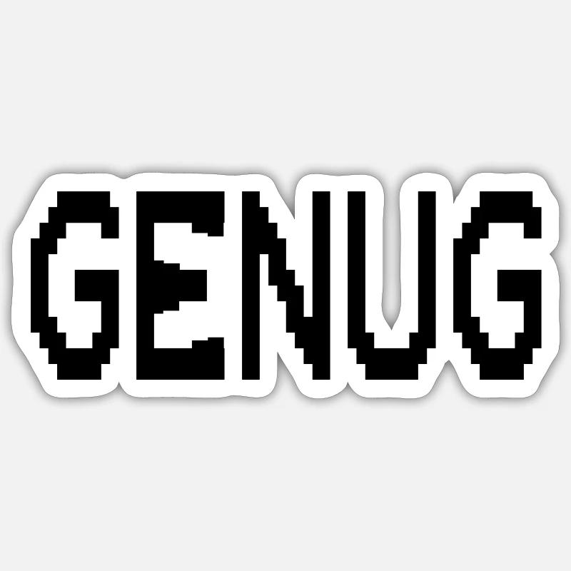 Achtsamkeit Genug - Sticker Größe S (10 x 10 cm) - Mattweiß