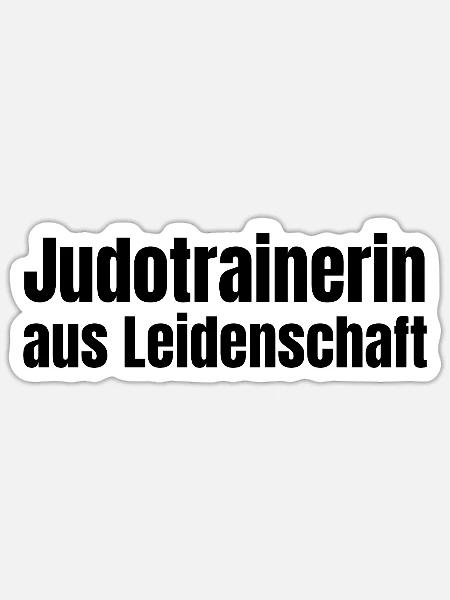 Judotrainerin aus Leidenschaft Judo Geschenk - Sticker Größe S (10 x 10 cm) - Mattweiß