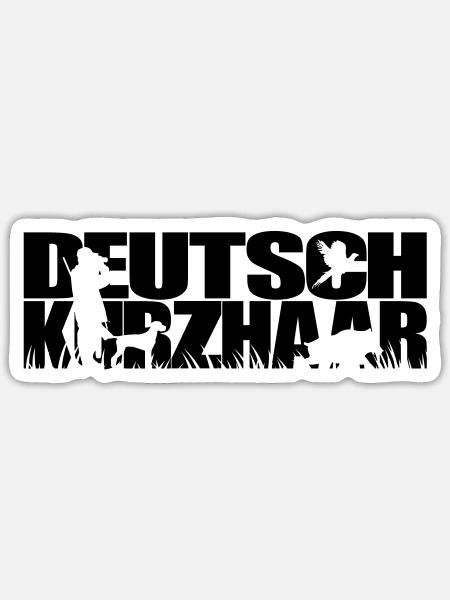 DEUTSCH KURZHAAR Jagdhund Jagdhunde Wilsigns - Sticker Größe S (10 x 10 cm) - Mattweiß