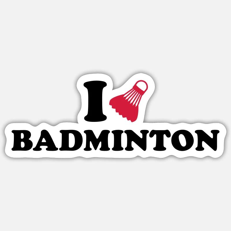 I love Badminton - Sticker taille S (10 x 10 cm) - blanc mat