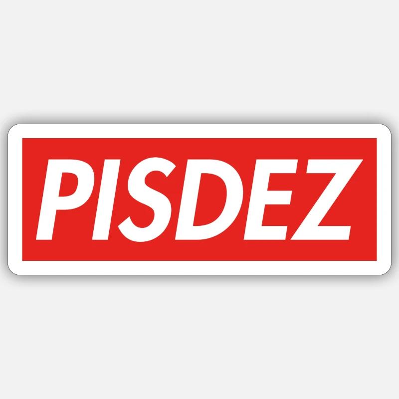 PISDEZ - Sticker size S (10 x 10 cm) - white matte