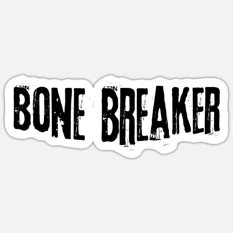 Bone breaker - Sticker Größe S (10 x 10 cm) - Mattweiß